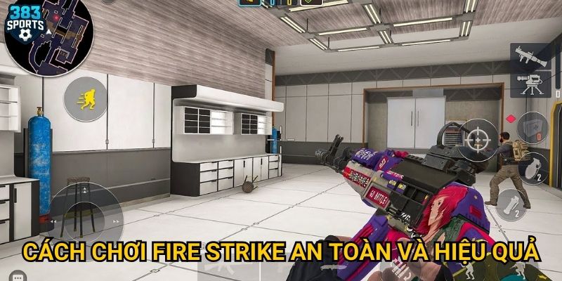 Fire Strike tại 383sports có phù hợp với người chơi lớn? 3 Cách chơi Fire Strike an toàn và hiệu quả