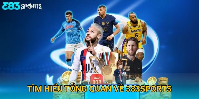Trang chủ 26 Tìm hiểu tổng quan về 383sports